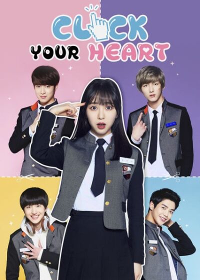 دانلود مینی سریال کره ای Click Your Heart 2016