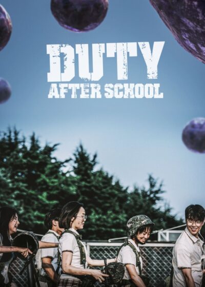 دانلود سریال Duty After School 2023